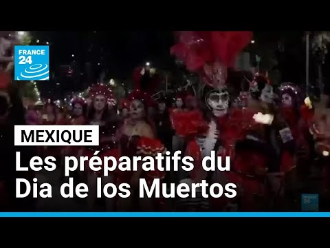 Dia de los Muertos : préparation avant les festivités du 2 novembre au Mexique • FRANCE 24