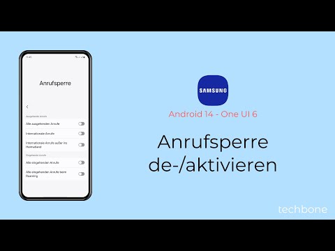 Anrufsperre aktivieren oder deaktivieren - Samsung [Android 14 - One UI 6]