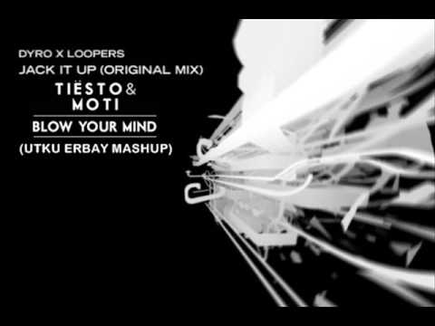 Dyro X Loopers vs. Tiësto & MOTI - Blow Your Jack It Mind Up (Utku Erbay Mashup)