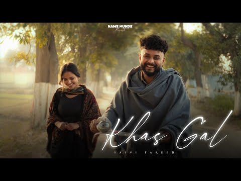 Khas Gal | Saivi Freed | Harsh Nussi | Deep Klair | 2026 New Song