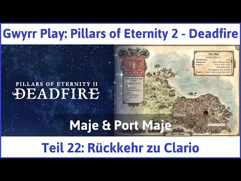 Pillars of Eternity 2 deutsch Deadfire Teil 22 - Rückkehr zu Clario Let's Play