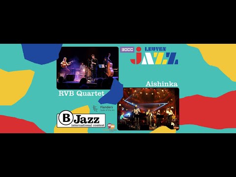 B-Jazz 2021 - streaming concerts of RVB Quartet and Aishinka