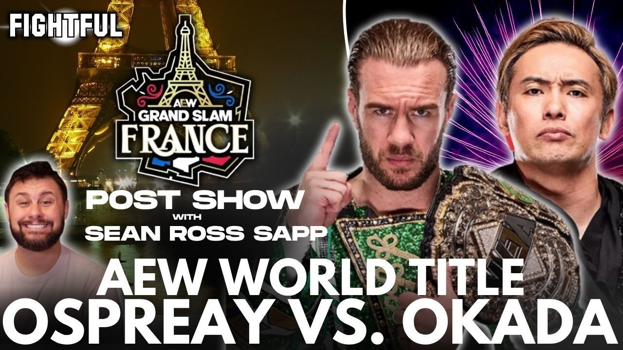 Will Ospreay Defends Against Okada On AEW Grand Slam Paris 10/6/2026 Show Review & Highlights w/ SRS