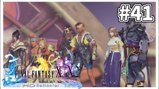 ＃41 【FF10】実績100％を目標にやりこみ実況プレイ 【FINALFANTASY X】