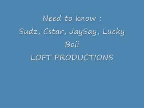 Need to know ft sudz c star jaysay lucky boii