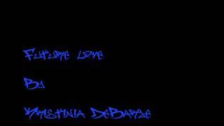 Future love - Kristinia DeBarge *lyrics in info box*