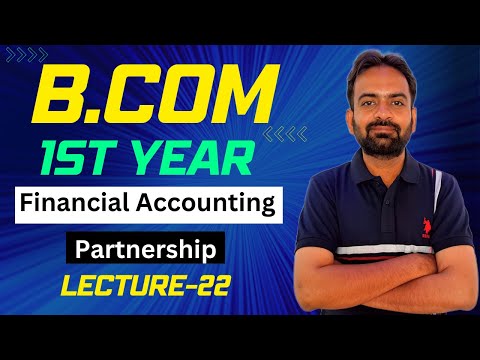 Partnership accounts Lecuture 7 Interest on Drawing Financial Accounting B com