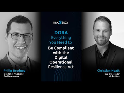 DORA: Everything You Need to Know to Comply with the Digital Operational Resilience Act