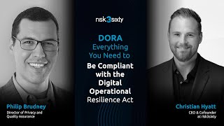 DORA: Everything You Need to Know to Comply with the Digital Operational Resilience Act