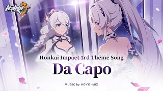 Download lagu Da Capo Honkai Impact 3rd Theme Song... mp3