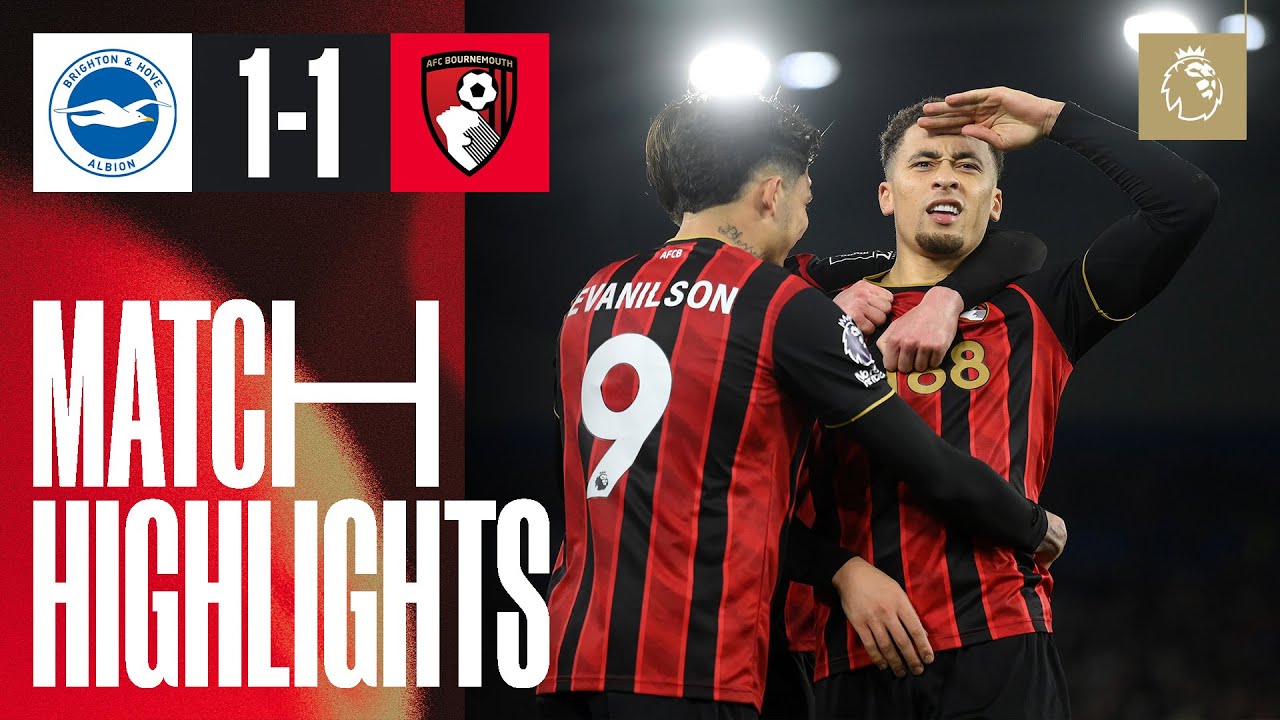 Brighton & Hove Albion vs Bournemouth Highlights