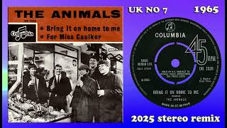 The Animals - Bring It On Home To Me - 2025 stereo remix