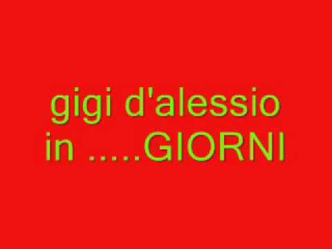 Gigi D'alessio  giorni
