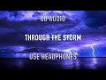 8D AUDIO Through The Storm YoungBoy Never Broke Again