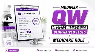 Modifier QW Medical Billing Guide | CLIA-Waived Tests & Medicare Rules Explained
