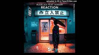 RudeLies & Sonam - Reaction (Extended Mix) Mp3