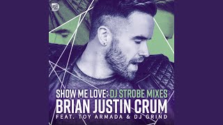 Show Me Love (DJ Strobe Edit)