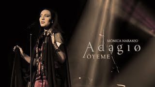 Mónica Naranjo - Óyeme (En Directo &#39;Adagio Tour&#39;)