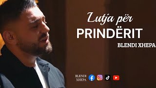 Blendi Xhepa - Lutja Për Prindërit music video