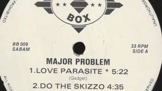 Major Problem - Love Parasite
