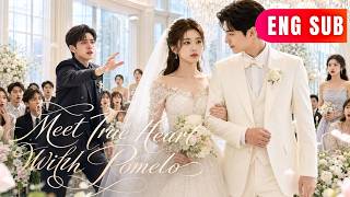 [ENG SUB]✨He Thought He Could Replace Her,Until He Saw Her In A Wedding Dress For Someone Else#drama