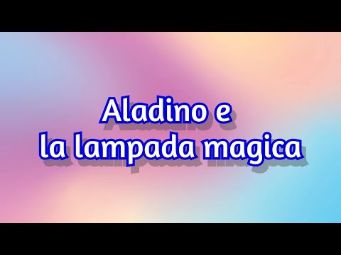 Aladdin and the Magic Lamp - audiobook - read by Andrea Arcoraci