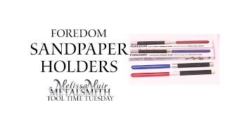 Sandpaper Holders by Foredom