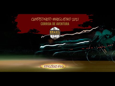 BOA - Final Campeonato Brasileiro Corrida de Aventura  - Parte 3 (Final)