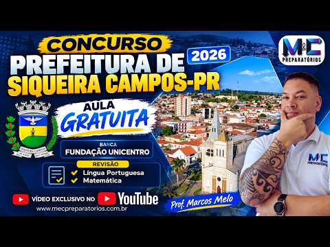 CONCURSO SIQUEIRA CAMPOS-PR 2026 | Revisão de Português e Matemática | UNICENTRO