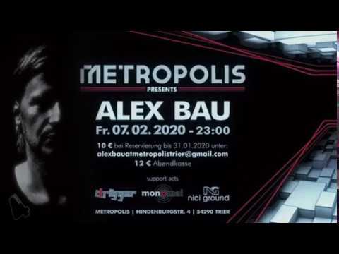 Alex Bau am 07.02. im Metropolis Trier