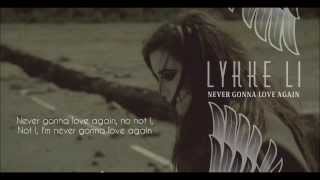 Never Gonna Love Again - Lykke Li