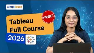 Tableau Full Course 2026 | Tableau Tutorial For Beginners | Tableau Developer Training | Simplilearn