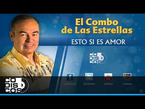 Esto Si Es Amor, 30 Mejores, El Combo De Las Estrellas - Audio