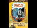 Opening To Thomas And Friends The Chocolate Crunch And Other Stories 2003 UK DVD
