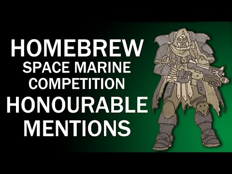 Homebrew Space Marine Competition - Honourable Mentions