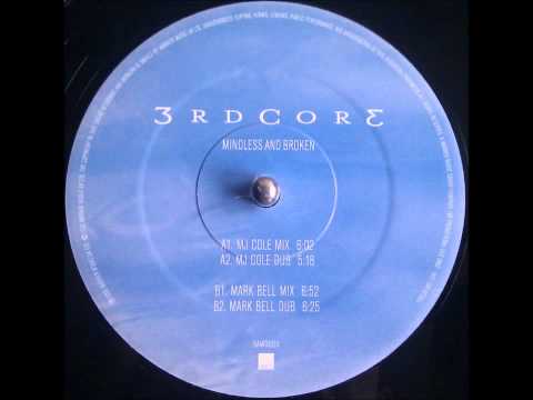 3rd Core - Mindless And Broken (MJ Cole Mix)
