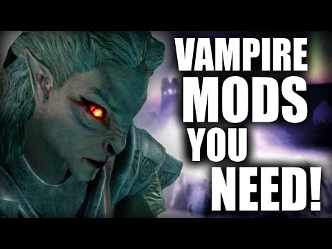 4 Awesome Mods to make Vampires in Skyrim SUPER FUN!