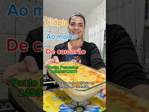 Essa Receita Vai Bombar o Seu Almoço! Tilápia ao Molho de Camarão PERFEITA!”
