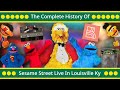 The Complete History Of Sesame Street Live In Louisville Ky
