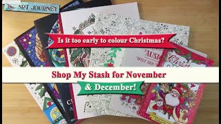Shop My Colouring Stash for November & December 2023  || My Christmas Coloring Books!