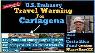 Tourist Travel Alert Warning For Cartagena Colombia | Travel updates