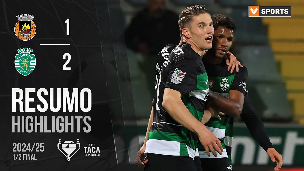 Resumo: Rio Ave 1-2 Sporting (Taça de Portugal 24/25)