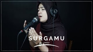 SURGAMU ( UNGU ) - UMIMMA KHUSNA OFFICIAL LIVE COVER