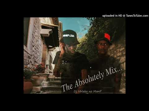 Dj_Nhlakx_no_Man_P_-_Absolutely_Mix_(Still_DifFicult)