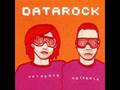 Datarock- The New Song 