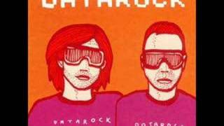 Datarock- The New Song