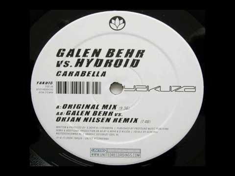 Galen Behr vs Hydroid - Carabella (Galen Behr vs. Orjan Nilsen Remix)