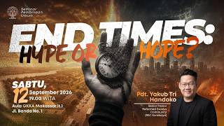 Download lagu Seminar Pembinaan Iman - End Times: Hype or Hope? oleh Pdt. Yakub Tri Handoko (REC Surabaya) mp3 Download lagu Seminar Pembinaan Iman - End Times: Hype or Hope? oleh Pdt. Yakub Tri Handoko (REC Surabaya) mp3