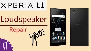 Sony Xperia L1 Loudspeaker Repair Guide