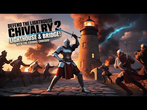 Epic Battles in Chivalry 2! Defending the Lighthouse & Bridge with Agatha
